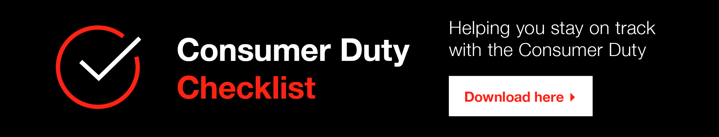 Click here for our Consumer Duty checklist form